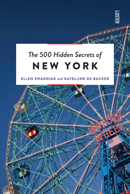 The 500 Hidden Secrets of New York - Paperback