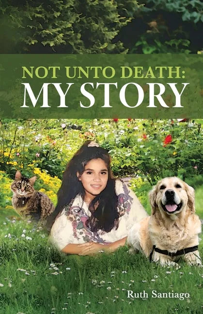 Not Unto Death: My Story - Paperback