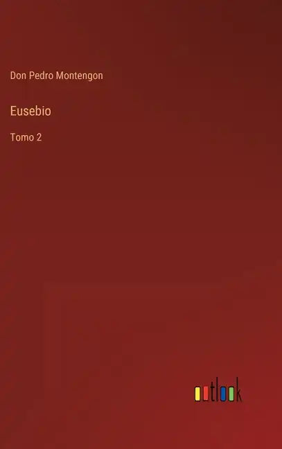 Eusebio: Tomo 2 - Hardcover