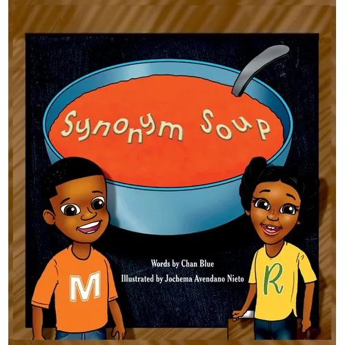 Synonym Soup - Hardcover