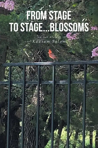 From Stage to Stage...Blossoms - Paperback