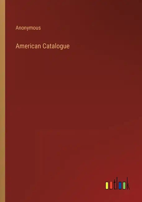 American Catalogue - Paperback