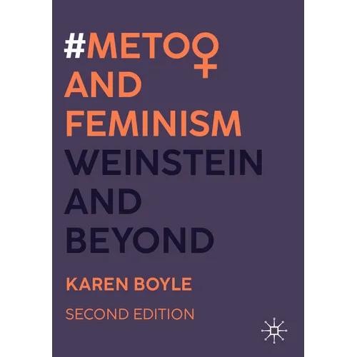 #Metoo and Feminism: Weinstein and Beyond - Paperback
