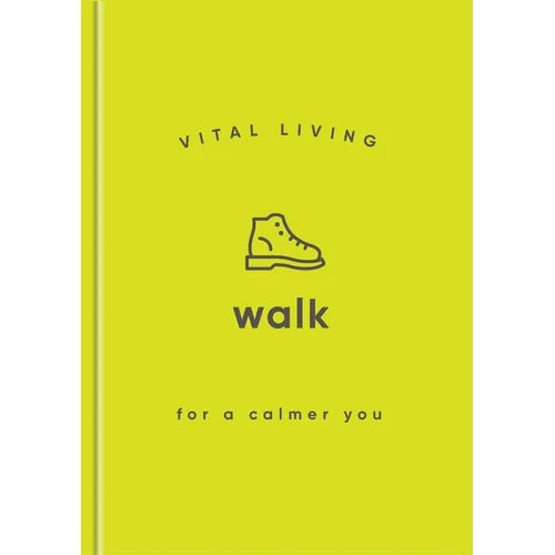 Walk for a Calmer You - Hardcover