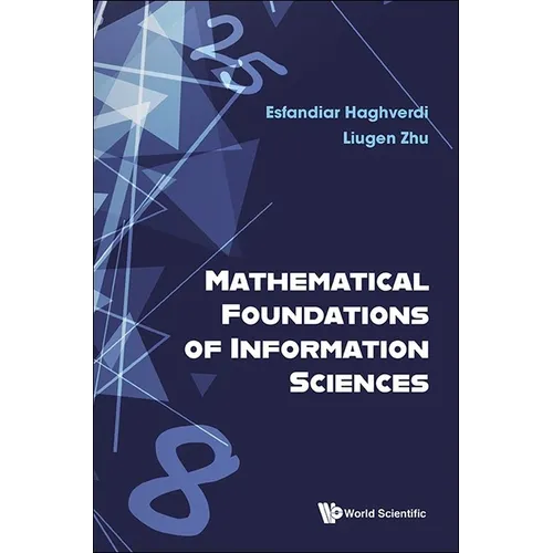 Mathematical Foundations of Information Sciences - Hardcover