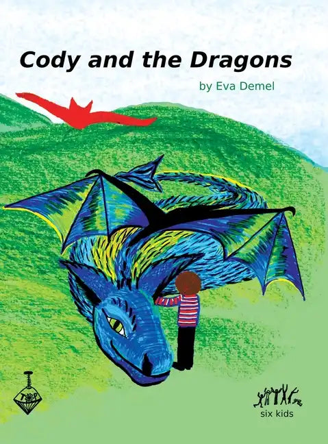 Cody and the Dragons - Hardcover