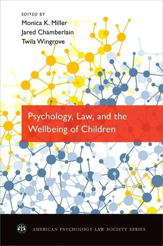 Psychology, Law, and the Wellbeing of Children - Paperback