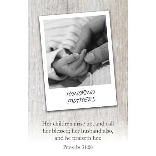 Mother's Day Bulletin: Honoring Mothers (Package of 100): Proverbs 31:28 (Kjv) - Paperback