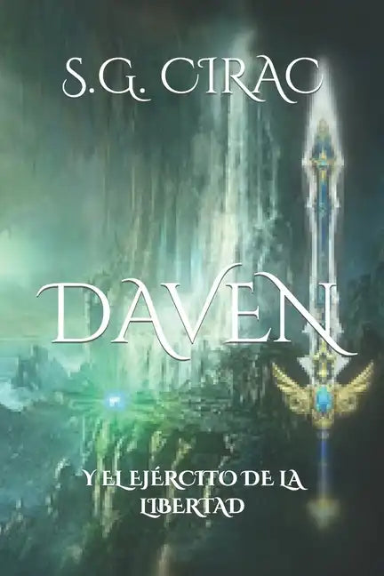 Daven: Y El Ejército de la Libertad. - Paperback