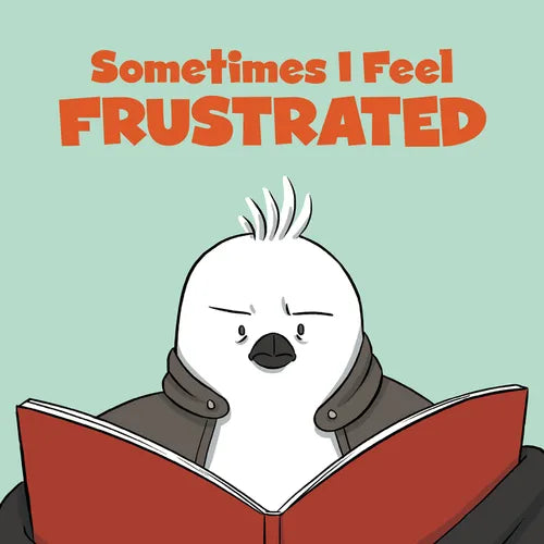 Sometimes I Feel Frustrated: English Edition - Paperback