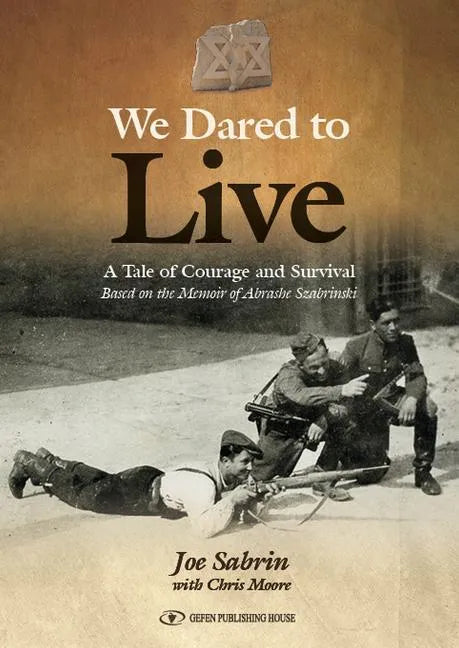 We Dared to Live - Paperback