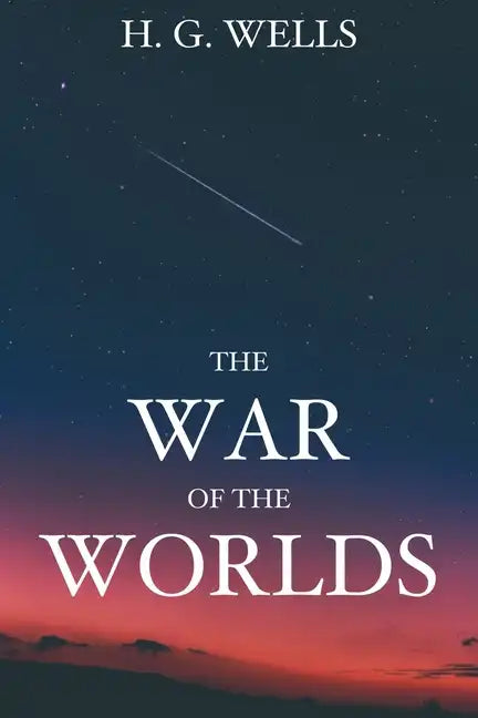 The War of the Worlds - Paperback