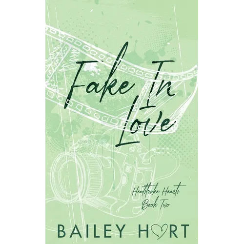 Fake in Love: An Enemies to Lovers Romance - Paperback