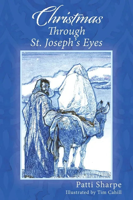 Christmas Through St. Joseph's Eyes - Paperback
