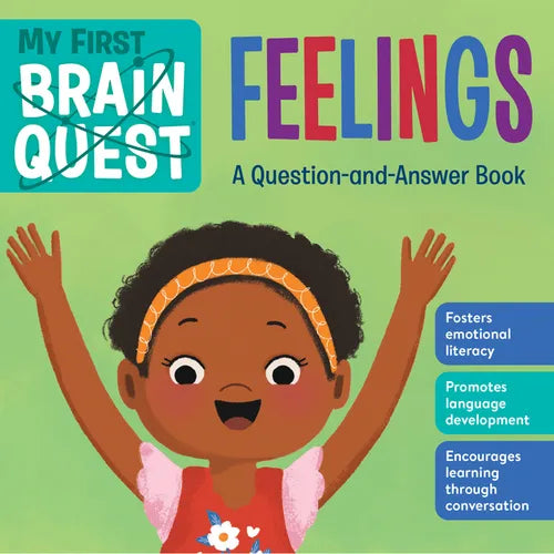 My First Brain Quest Feelings: A Question-And-Answer Book - Board Book