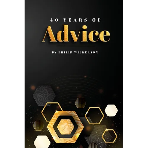 Forty Years of Advice - Paperback