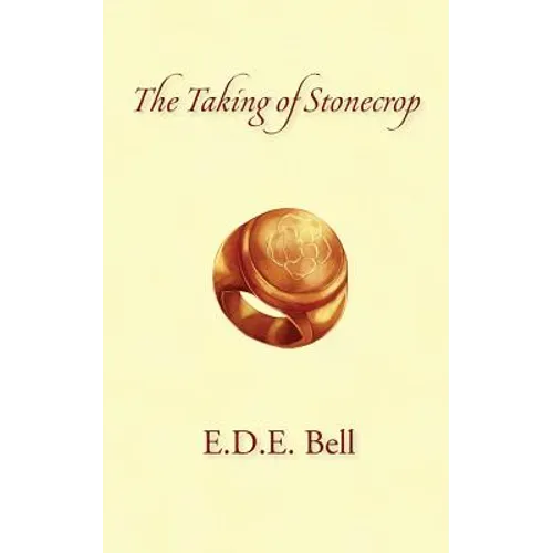 The Taking of Stonecrop - Paperback