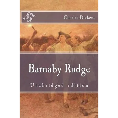 Barnaby Rudge: Unabridged edition - Paperback