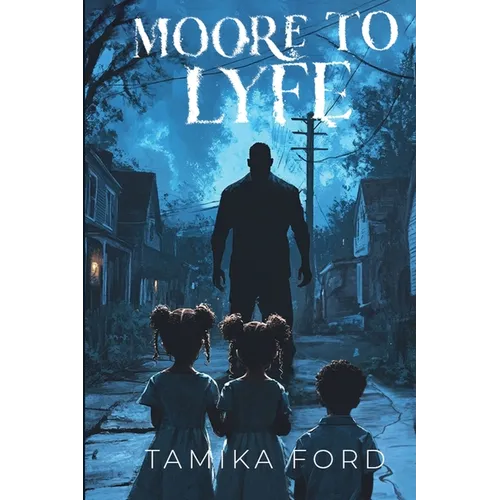 Moore to Lyfe - Paperback