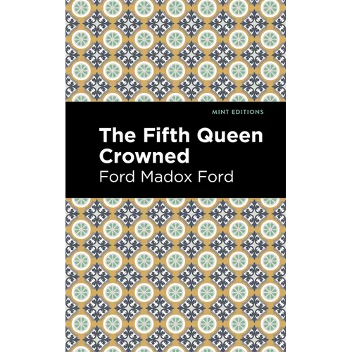 The Fifth Queen Crowned - Hardcover