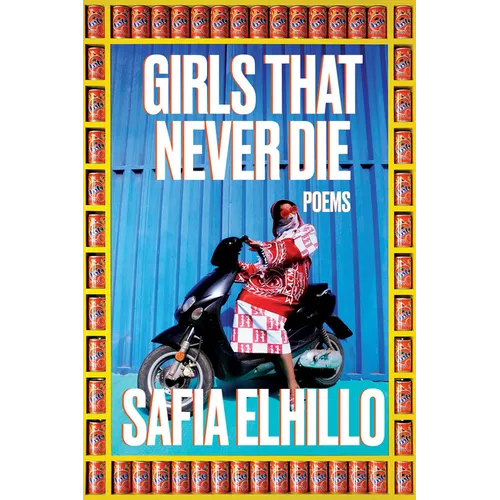 Girls That Never Die: Poems - Paperback