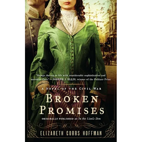 Broken Promises: A Novel of the Civil War - Paperback