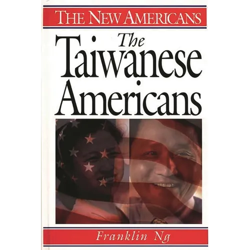 The Taiwanese Americans - Hardcover