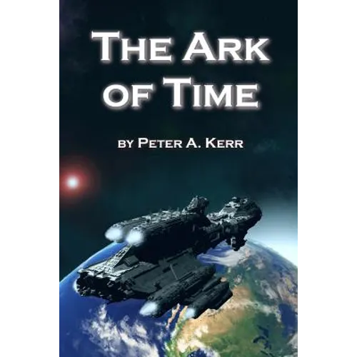 The Ark of Time - Paperback