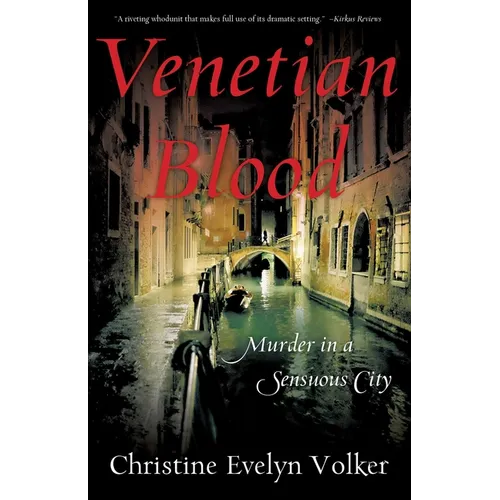 Venetian Blood: Murder in a Sensuous City - Paperback
