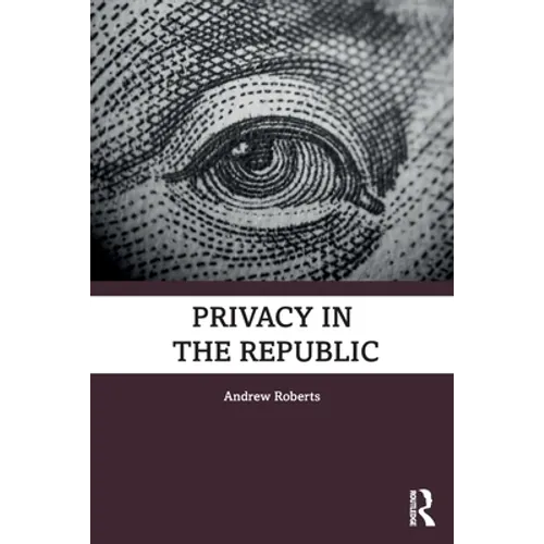 Privacy in the Republic - Paperback