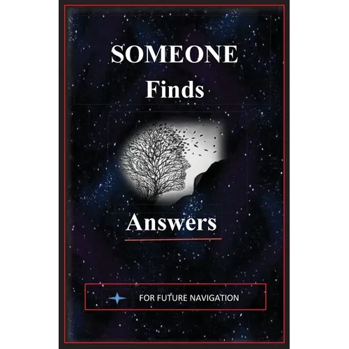 Someone Finds Answers - Paperback