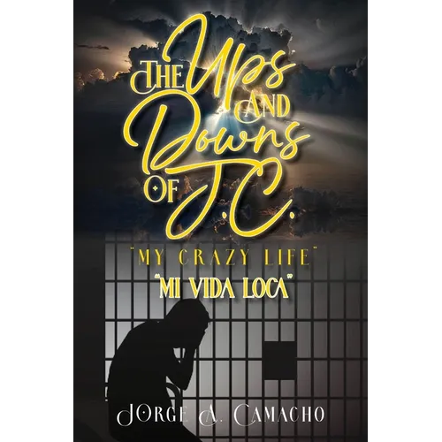 The Ups and Downs of J.C. - My Crazy Life - Paperback