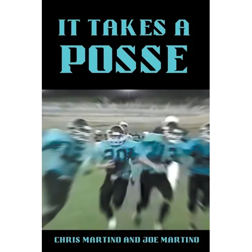 It Takes A Posse - Paperback