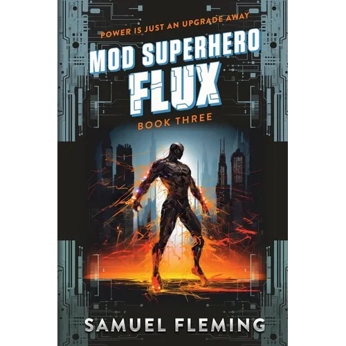 Flux: A Scifi Progression Fantasy Series - Paperback