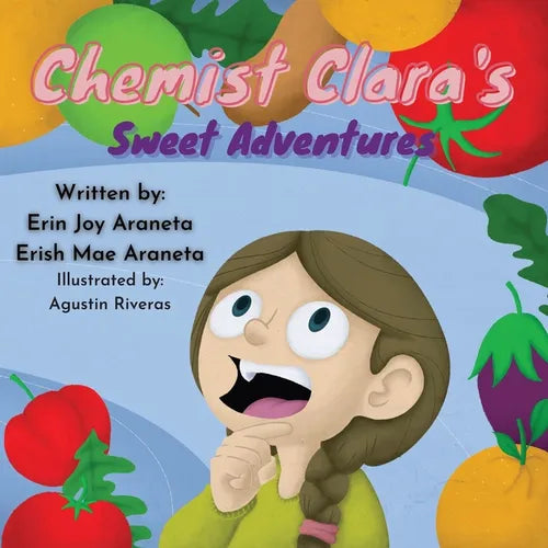 Chemist Clara's Sweet Adventures: A book about eating sweets - Paperback