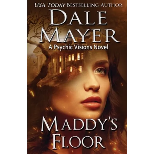 Maddy's Floor: A Psychic Visions Novel - Paperback