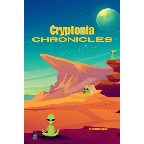 Cryptonia Chronicles - Paperback