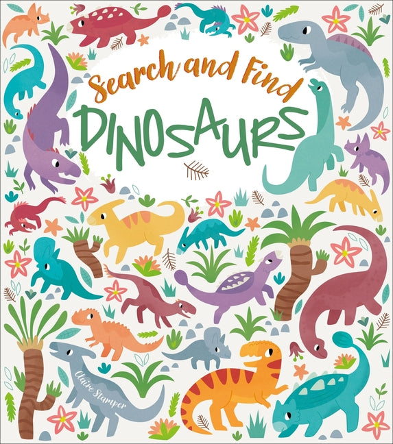 Search and Discover: Dinosaurs - Paperback