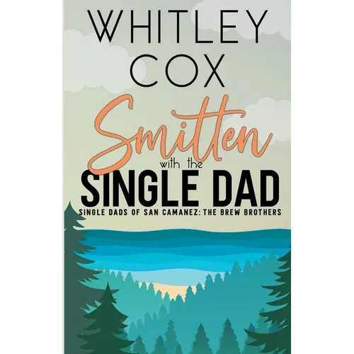 Smitten with the Single Dad - Paperback