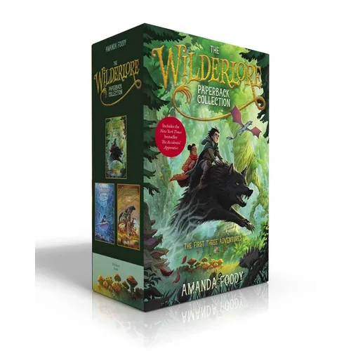 The Wilderlore Paperback Collection (Boxed Set): The Accidental Apprentice; The Weeping Tide; The Ever Storms - Paperback