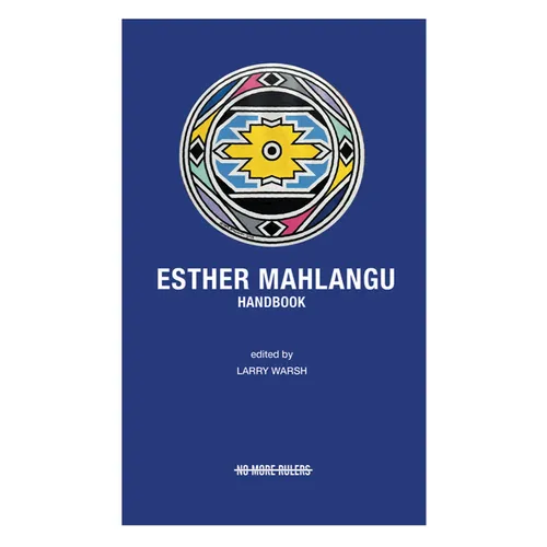 Esther Mahlangu Handbook - Hardcover