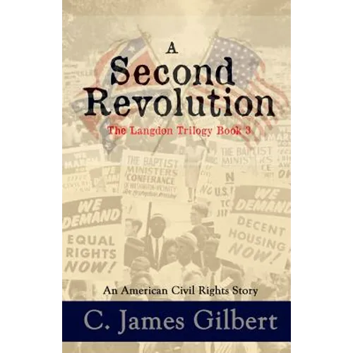 A Second Revolution: An American Civil Rights Story - Paperback