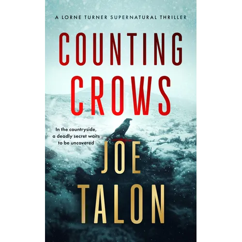 Counting Crows: A Supernatural Mystery Where Old Rites Meet New Crimes - Paperback