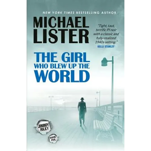 The Girl Who Blew Up the World - Paperback
