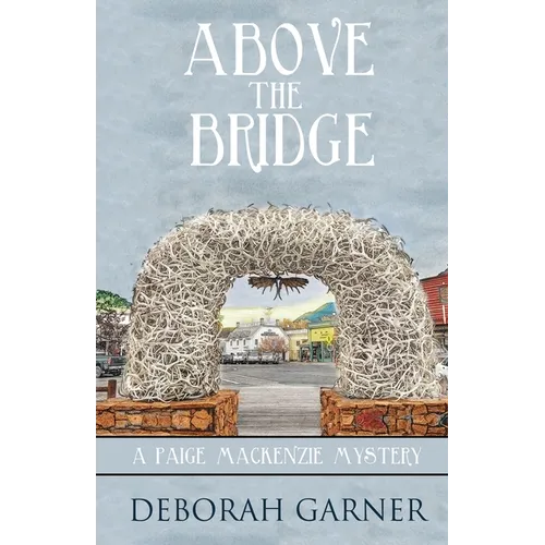Above the Bridge - Paperback