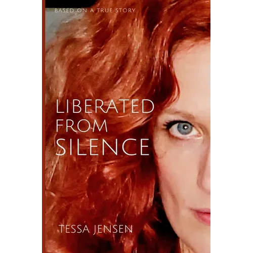 Liberated From Silence - Paperback