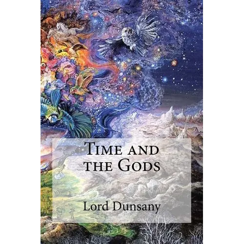 Time and the Gods - Paperback