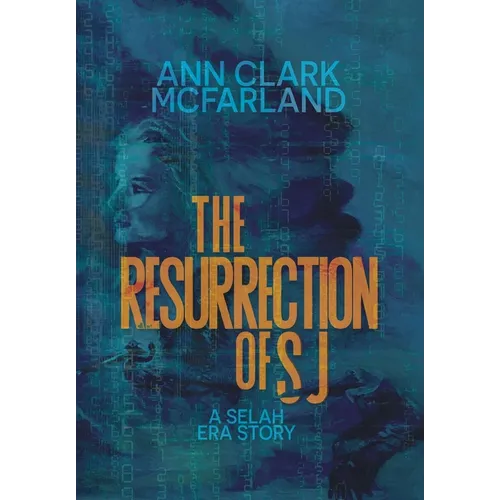 The Resurrection of SJ - Hardcover