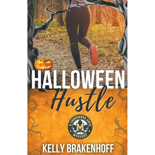Halloween Hustle: A Cassandra Sato Mystery Novella - Paperback