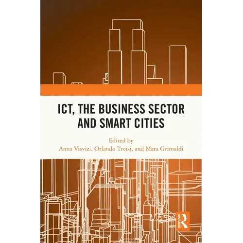 ICT, the Business Sector and Smart Cities - Paperback